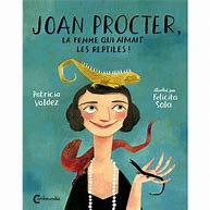 Joan Procter, la femme qui aimait les reptiles